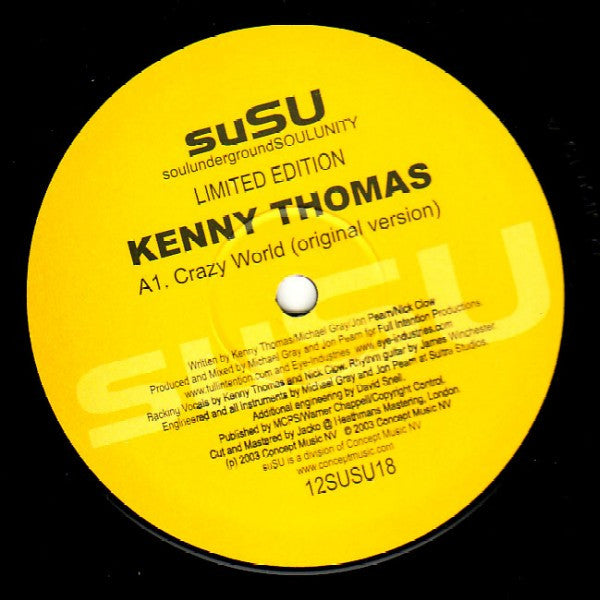 Kenny Thomas / Daisy Hicks – Crazy World / Hooked On You SuSU – 12SuSU18