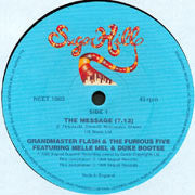 Grandmaster Flash & The Furious Five / Grandmaster Flash – The Message Sequel Records – NEET1003
