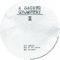 A Sacred Geometry – Chapter II A Sacred Geometry – ASG002