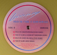 Luxxury – Hold On / Take It Slow Remixes Deep & Disco Recordings – DDR006
