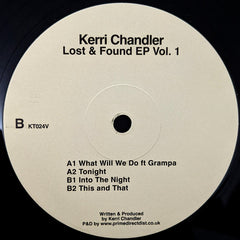 Kerri Chandler – Lost & Found EP Volume 1 Kaoz Theory – KT024V