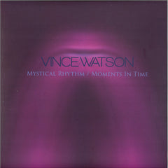 Vince Watson – Mystical Rhythm / Moments In Time Everysoul – ESOL021