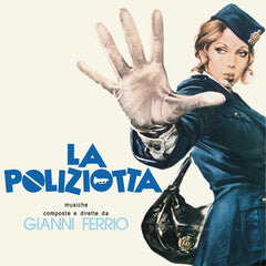 Gianni Ferrio – La Poliziotta Four Flies Records – Flies01, GDM – GDMLP6605