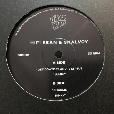 Hifi Sean & Shalvoy – Get Down Black Riot – BRSD2