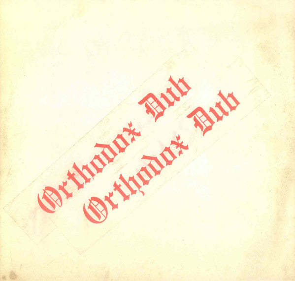 Errol Brown - Orthodox Dub Roots International, Dub Store Records – DSRLP609