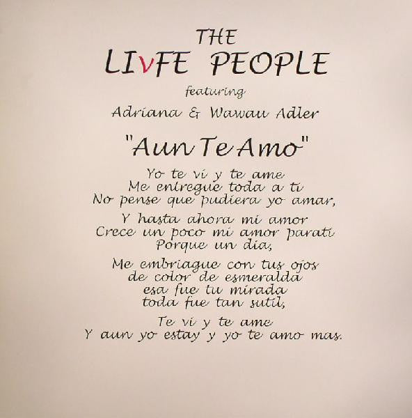 The Livfe People Featuring Adriana & Wawau Adler – Aun Te Amo Livfe Productions – LIVFE6