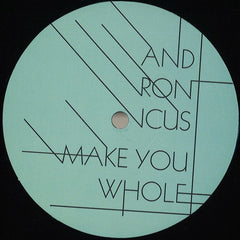 Andronicus – Make You Whole Collective Leisure – COLLEIS004