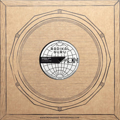 Radikal Guru / Marina P – Do The Right Thing Moonshine Recordings – MS058