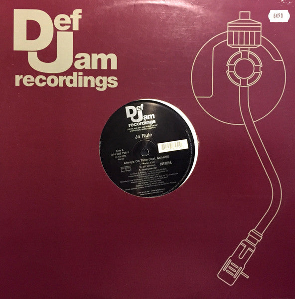 Ja Rule – Always On Time / Worldwide Gangsta Def Jam Recordings – 3145887951