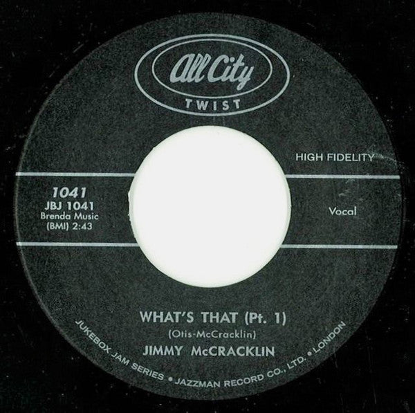 Jimmy McCracklin – What's That All City Twist – 1041