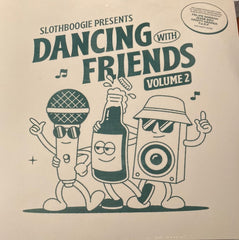 Various – Dancing With Friends Volume 2 SlothBoogie – SBLP002