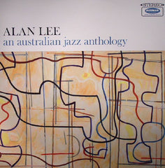 Alan Lee – An Australian Jazz Anthology Jazzman – JMANLP078