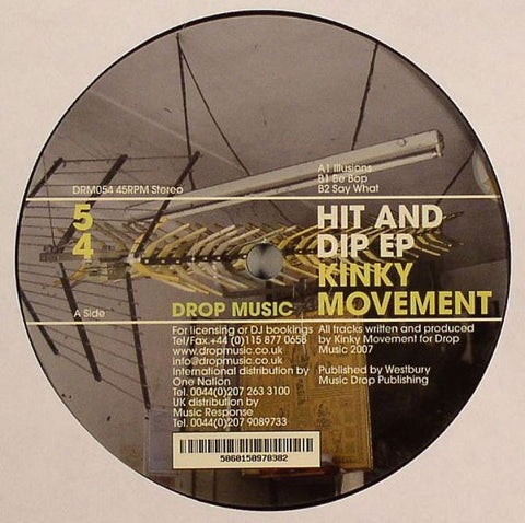 Kinky Movement ‎– Hit And Dip EP Drop Music ‎– DRM054
