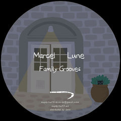 Marcel Lune – Family Grooves Super Tuff Records – ST004