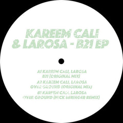 Kareem Cali / LaRosa – B21 EP Heavy House Society – HHS005