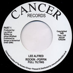 Lee Alfred – Rockin - Poppin Full Tilting Cancer Records 7UR 2290