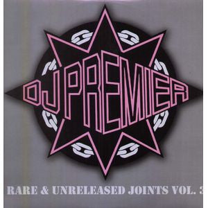 Various – Rare & Unreleased Joints Volume 3 DJPREMIERLP03