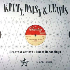 Kitty, Daisy & Lewis – Don't Make A Fool Out Of Me Sunday Best Recordings – SBESTT105