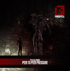 Eye-D & DJ Hidden – Peer To Peer Pressure PRSPCT Recordings – PRSPCTLP002