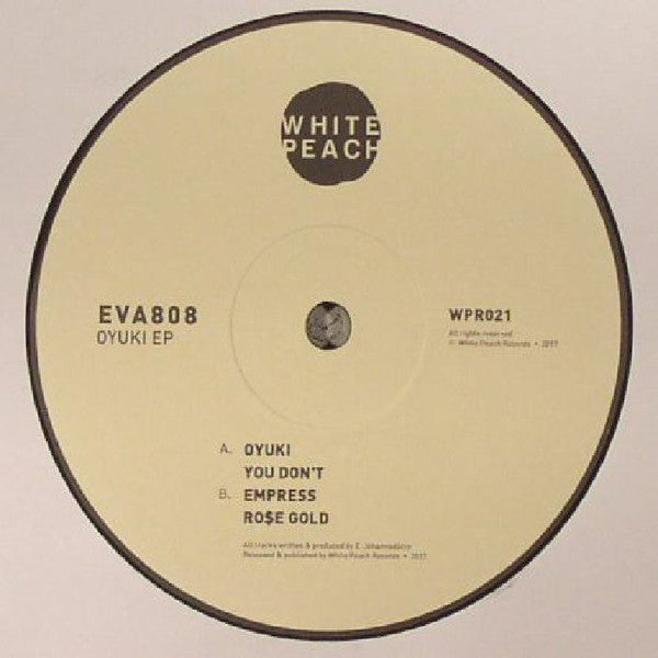 Eva808 – Oyuki Ep - White Peach – WPR021