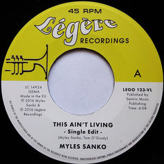 Myles Sanko – This Ain't Living Legere Recordings – LEGO123VL