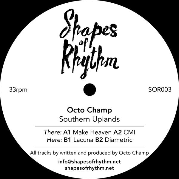 Octo Champ – Southern Uplands Shapes Of Rhythm – SOR003