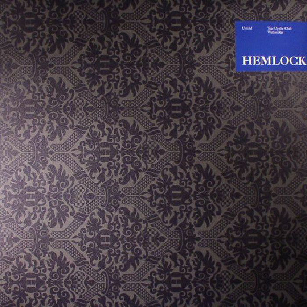 Untold – Tear Up The Club Hemlock Recordings – HEK029V
