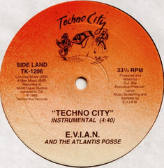 EVIAN, The Atlantis Posse - Techno City 12" TK1206 Techno Kut Records
