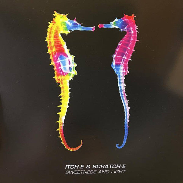 Itch-E & Scratch-E – Sweetness And Light Label: Motorik! – mtkxtcnrg003