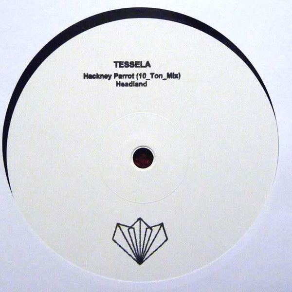 Tessela – Hackney Parrot (10 Ton mix) / Headland Poly Kicks – POLY007