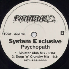 System E-xclusive - Psycopath 12" FT002 Fishtail Records