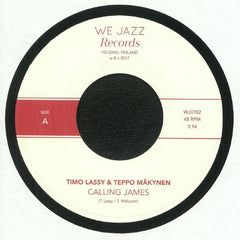 Timo Lassy & Teppo Makynen – Calling James / Yanki - We Jazz – WJ0702