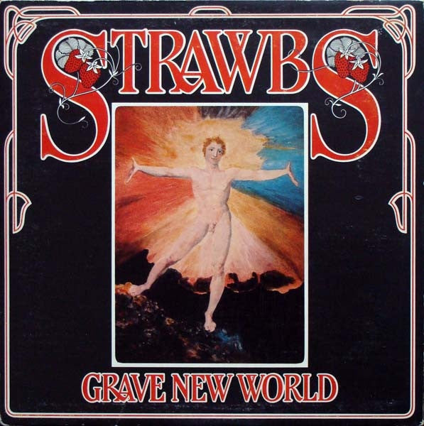 Strawbs - Grave New World - AMLH68078 A&M Records
