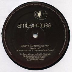 Craft B, Derek Conyer - Sundancin' 12" AMBER004 Amber Muse