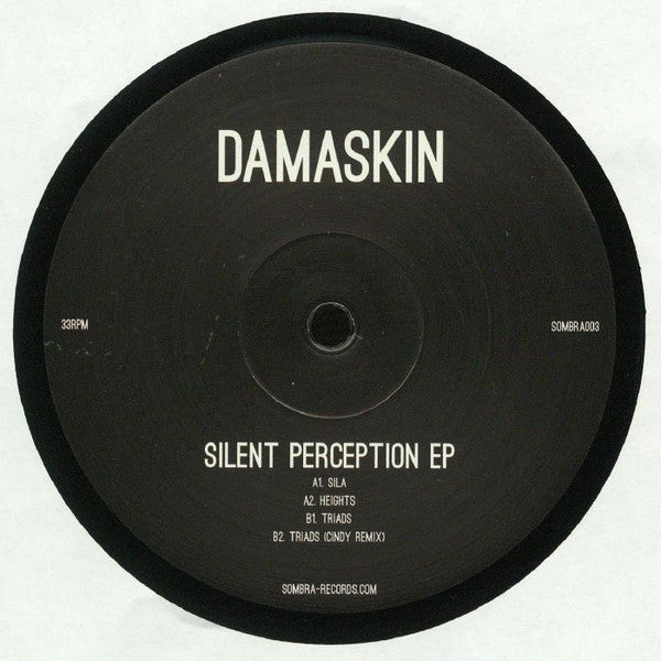 Damaskin Silent Perception EP Sombra – SOMBRA003