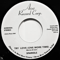 The Sparkels – Try Love (One More Time) / That Boy Of Mine - AOE – AOE030