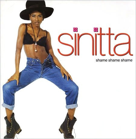 Sinitta - Shame Shame Shame 12" 74321100321 Arista