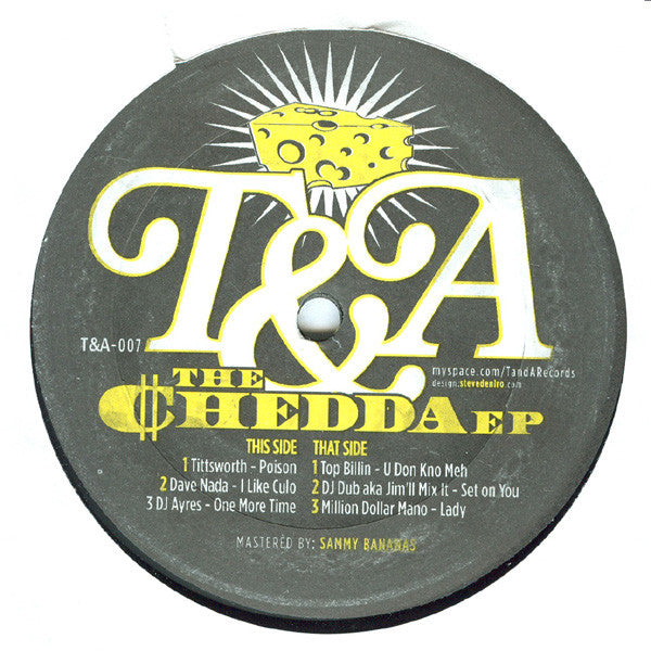 Various – The Chedda EP T&A – T&A007