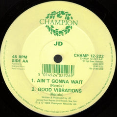 JD - Good Vibrations 12" CHAMP12-222 Champion