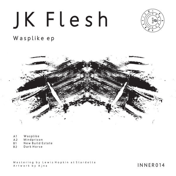 JK Flesh – Wasplike EP - Inner Surface Music – INNER014