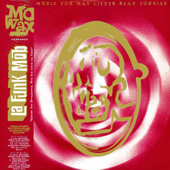La Funk Mob - Casse Les Frontieres, Fou Les Tetes En L'Air - Mo Wax - MW 023