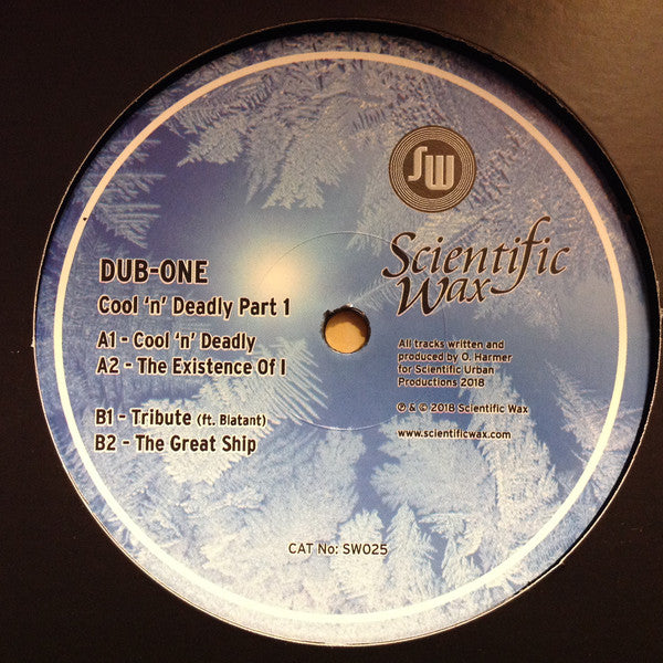 Dub-One - Cool 'n' Deadly Part 1 - Scientific Wax – SW025