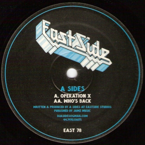 A Sides - Operation X / Who's Back 12" EAST78 Eastside Records