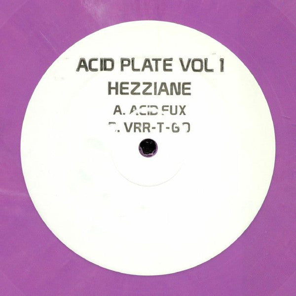 Hezziane – Acid Plate Volume 1 Acid Plate – ACIDPLATE001