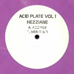 Hezziane – Acid Plate Volume 1 Acid Plate – ACIDPLATE001