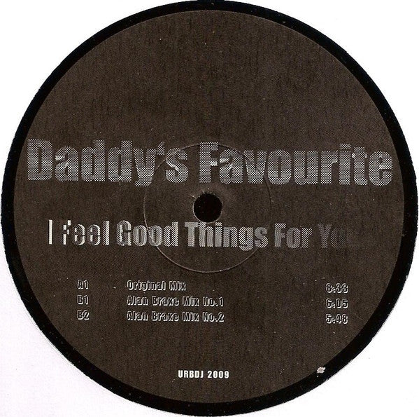 Daddy's Favourite – I Feel Good Things For You 12" Urban – URBDJ 2009