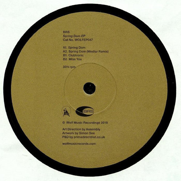 BRS – Spring Dom EP Wolf Music Recordings – WOLFEP047