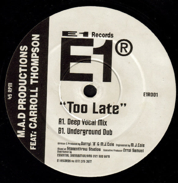 M.A.D Productions – Too Late - E1 Recordings – E1R001