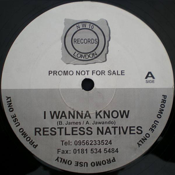 Restless Natives - I Wanna Know - Northwest10 NORTH-T-018