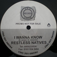 Restless Natives - I Wanna Know - Northwest10 NORTH-T-018